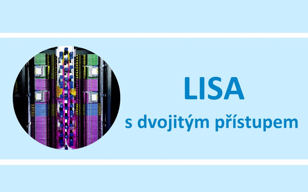 LISA s dvojitým přístupem